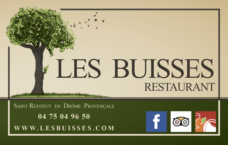 Restaurant  A Saint-Restitut en Drome Les Buisses 